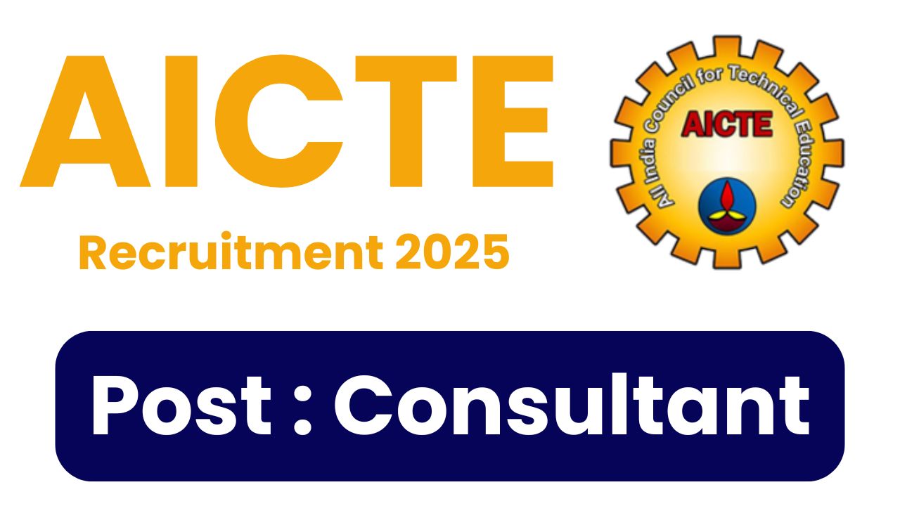AICTE Vacancy 2025