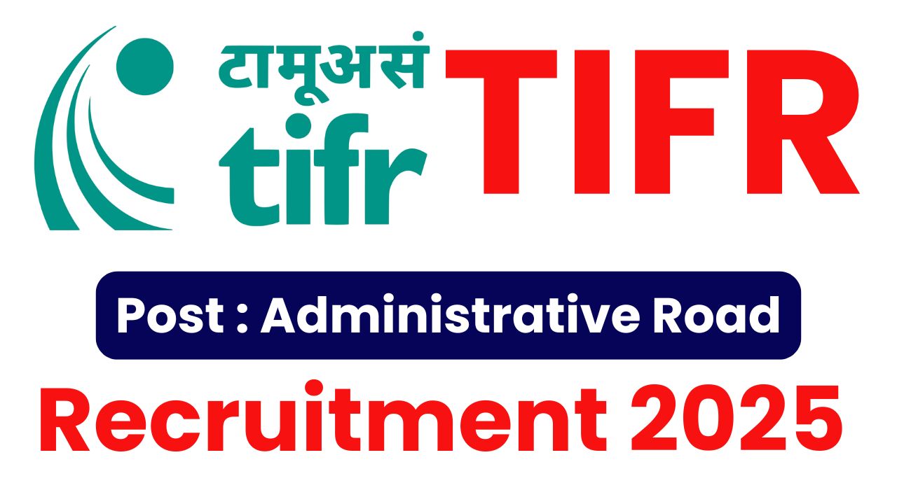 TIFR Vacancy 2025 Notification