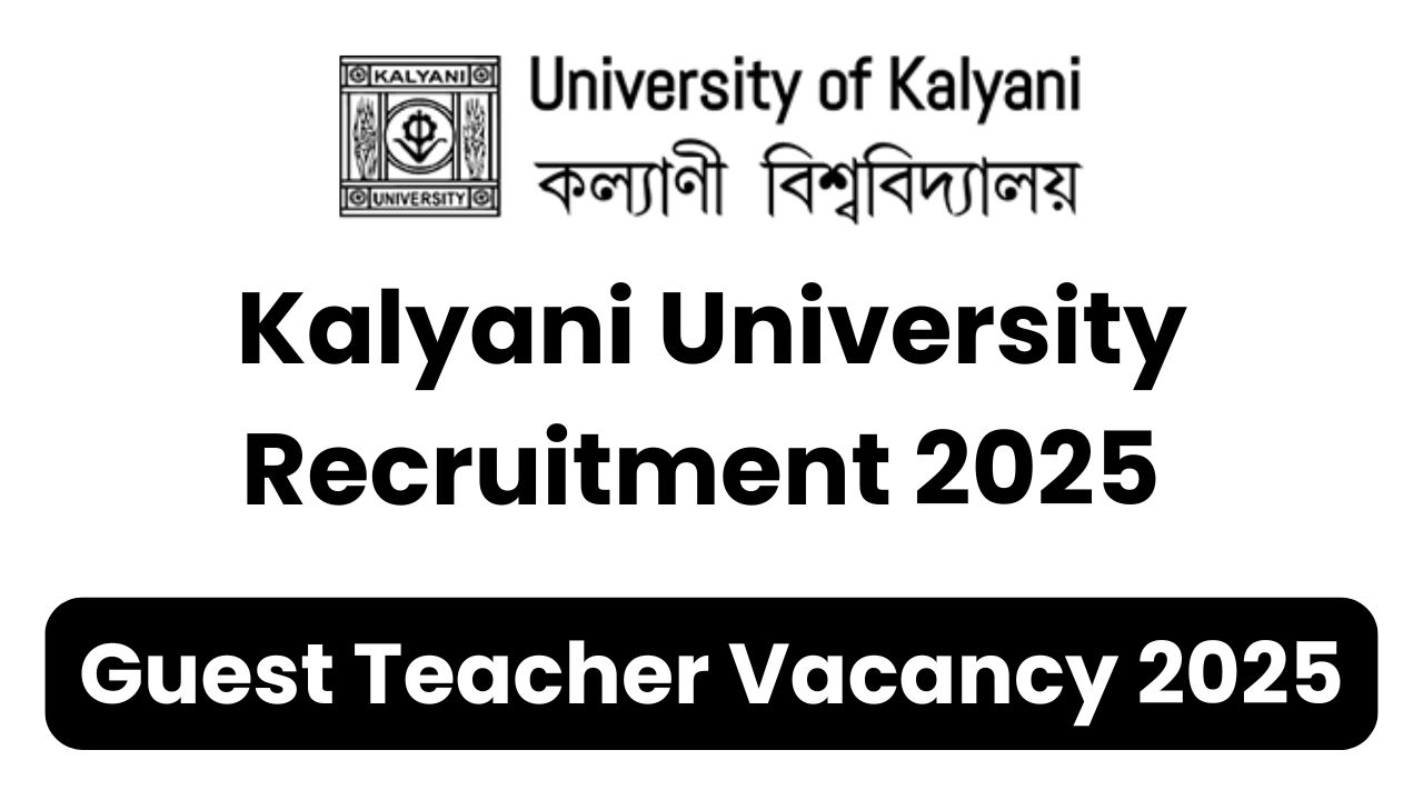 Kalyani University Recruitment 2025