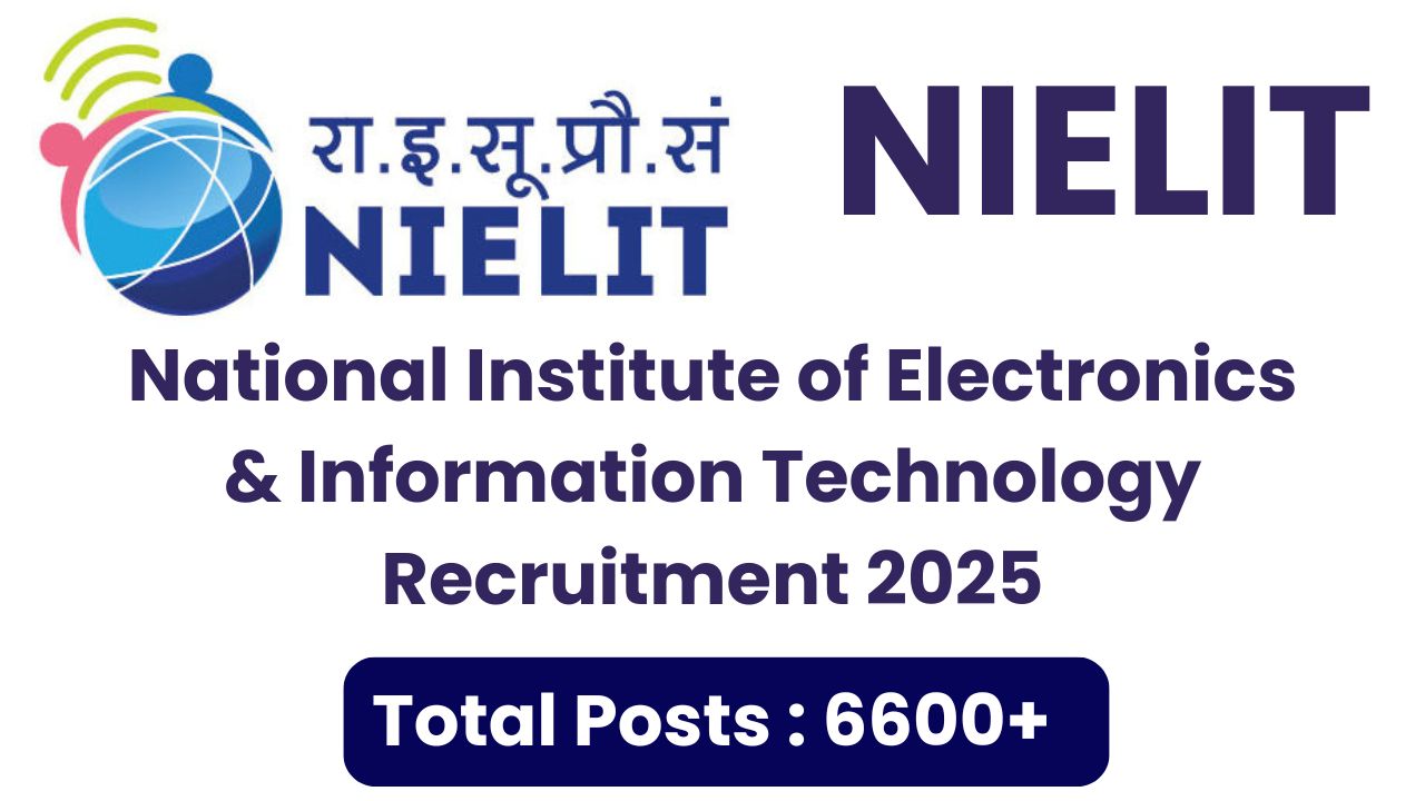 NIELIT Recruitment 2025 Notification
