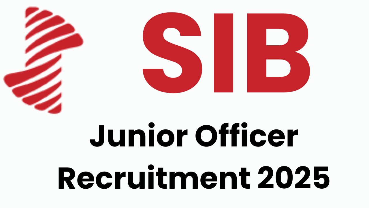 SIB Recruitment 2025 PDF
