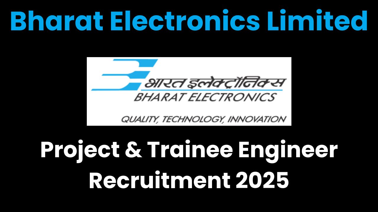BEL Engineer Recruitment 2025
