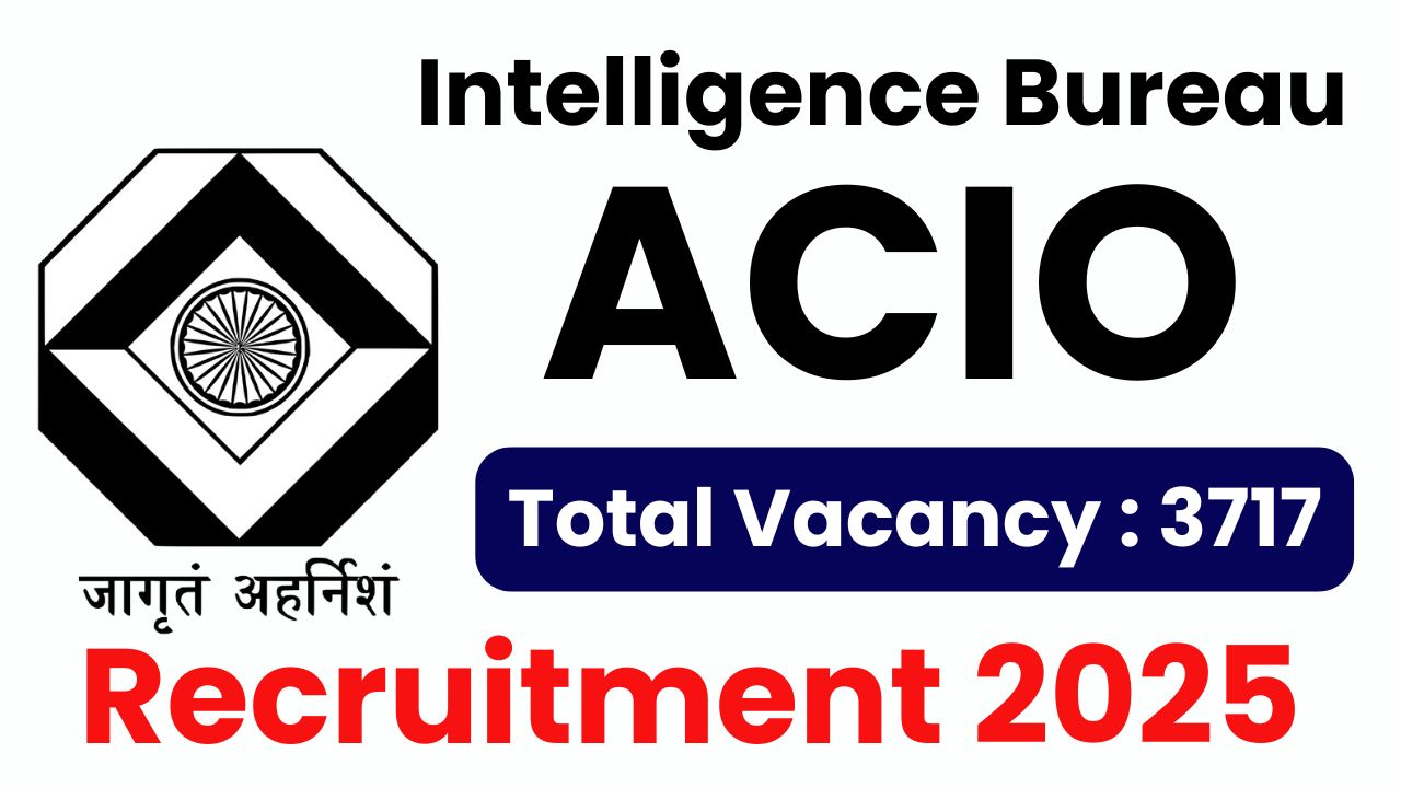 ACIO IB Notification 2025